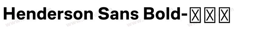Henderson Sans Bold字体转换